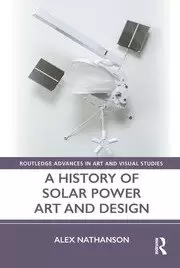 Image of A History of Solar Power Art and Design