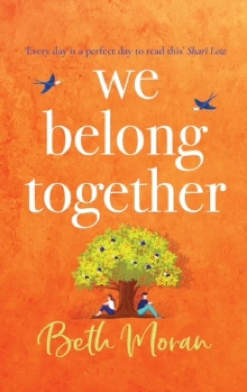 Image of We Belong Together : The perfect heartwarming, feel-good read Hardback