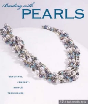 Image of Beading with Pearls by Lark Hardback