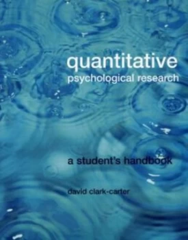 Image of Quantitative Psychological Research by David Clark-Carter Paperback