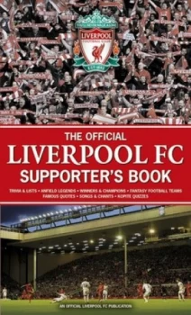 Image of The Official Liverpool Fc Supporters Book by John White Hardback