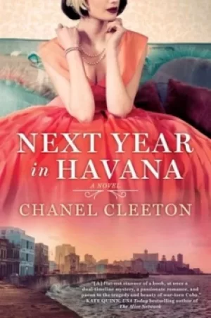 Image of Next year in Havana by Chanel Cleeton