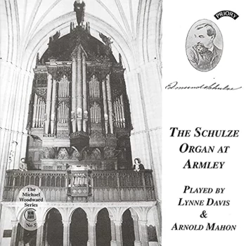 image of Lynne Davis and Arnold Mahon - Schulze Organ at Armley, The (Davis, Mahon) CD