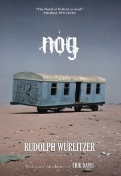Image of Nog by Rudolph Wurlitzer Paperback