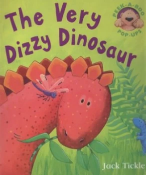 Image of The Very Dizzy Dinosaur by Jack Tickle Hardback