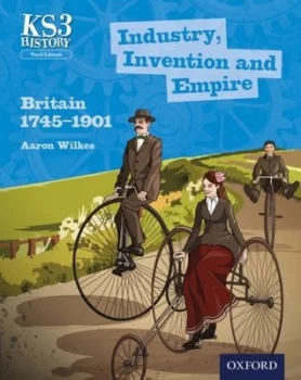 Image of Industry Invention and Empire Student Book by Aaron Wilkes Book