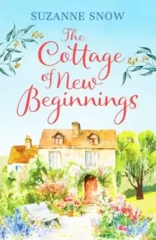 Image of The cottage of new beginnings by Suzanne Snow