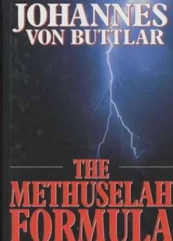 Image of The Methuselah Formula by Johannes Von Buttlar Hardback