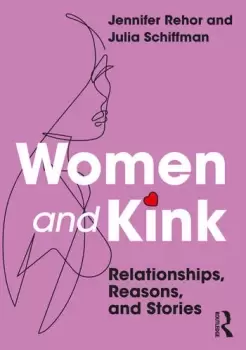 Image of Women and KinkRelationships Reasons and Stories