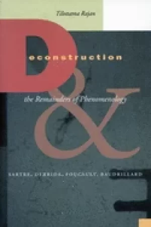 Image of deconstruction and the remainders of phenomenology sartre derrida foucault
