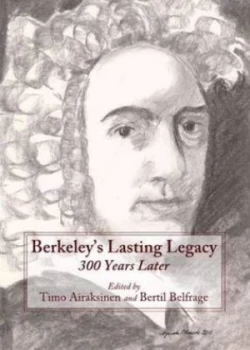 Image of Berkeleys Lasting Legacy by Timo Airaksinen and Bertil Belfrage Hardback