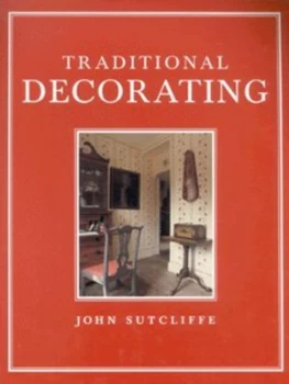 Image of Traditional Decorating by John Sutcliffe Paperback