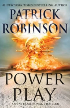 Image of Power Play by Patrick Robinson Paperback