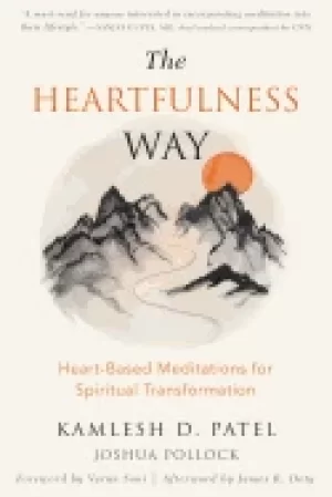 Image of heartfulness way heart based meditations for spiritual transformation