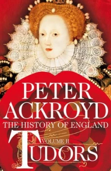 Image of Tudors Volume Ii by Peter Ackroyd Book