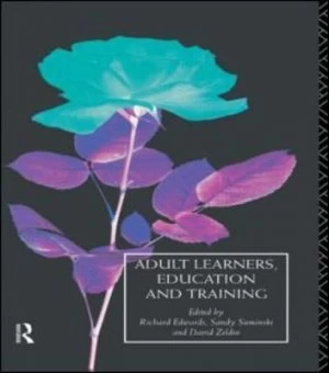 Image of Adult Learners Education and Training by Richard Edwards Book