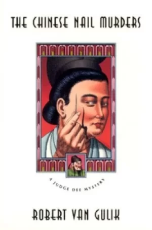 Image of The Chinese Nail Murders by Robert van Gulik