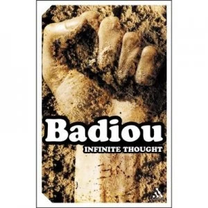 Image of Infinite Thought by Alain Badiou Paperback