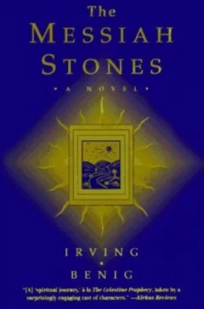 Image of The Messiah Stones by Irving Benig Hardback