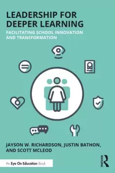 Image of Leadership for Deeper LearningFacilitating School Innovation and Transformation