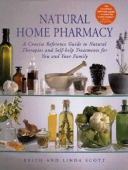 Image of Natural Home Pharmacy by Keith a Scott and Linda Scott Hardback