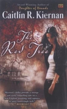 Image of The Red Tree by Caitlin R. Kiernan Book