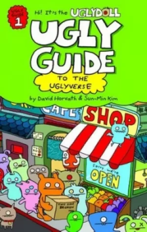 Image of Ugly guide to the uglyverse by David Horvath