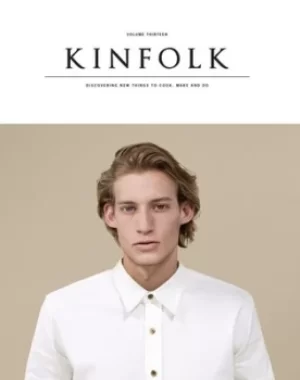 Image of Kinfolk Volume 13 by Kinfolk