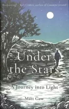 Image of Under the stars by Matt Gaw