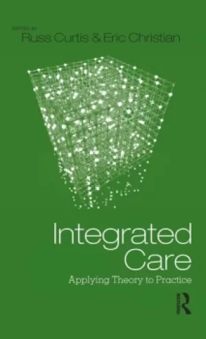 Image of Integrated CareApplying Theory to Practice