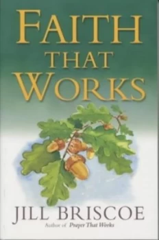 Image of Faith That Works by Jill Briscoe Paperback