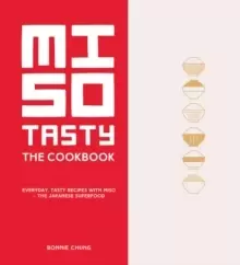 Image of Miso Tasty : Everyday, tasty recipes with miso - the Japanese superfood