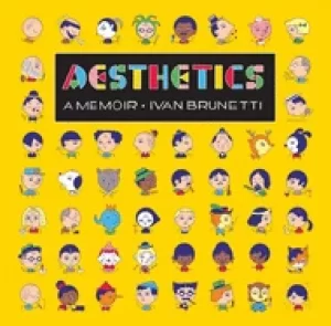 Image of aesthetics a memoir