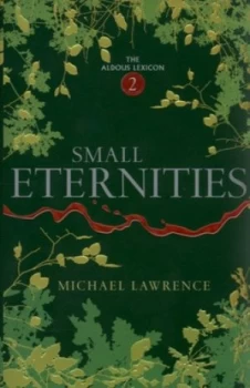Image of Small Eternities by Michael Lawrence Paperback