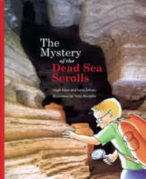 Image of The Mystery of the Dead Sea Scrolls by Hagit Allon