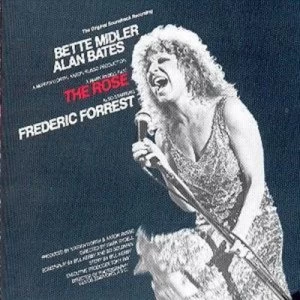 image of The Rose The Original Soundtrack by Bette Midler CD Album