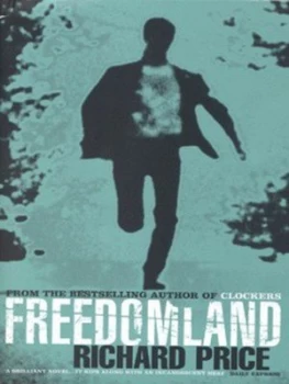 Image of Freedomland by Richard Price Paperback