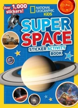 Image of National Geographic Kids Super Space Sticker Activity Book by National Geographic Kids