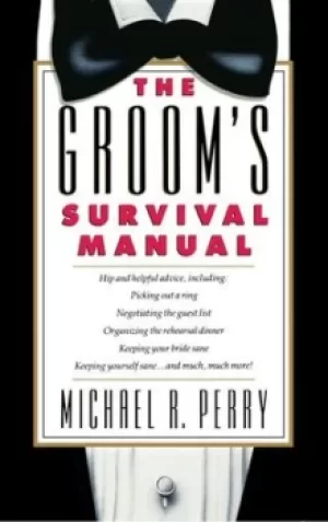 Image of The grooms survival manual by Michael R. Perry