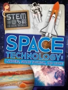 Image of Space Technology : Landers, Space Tourism, and More
