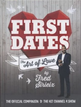 Image of First Dates by Fred Sirieix Hardback