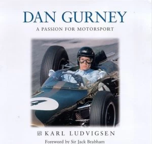 Image of Dan Gurney by Karl E Ludvigsen Hardback