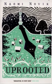 Image of Uprooted by Naomi Novik Hardback
