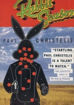Image of Rabbit Season by Paul Christelis Paperback