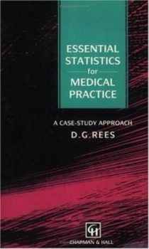 Image of Essential Statistics for Medical Practice by D.G. Rees Hardback
