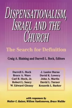 Image of Dispensationalism, Israel and the church - Darrell L. Bock - Paperback - Used