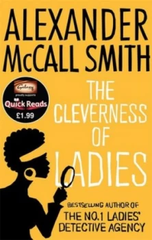 Image of The Cleverness of Ladies by Alexander Mccall Smith Paperback