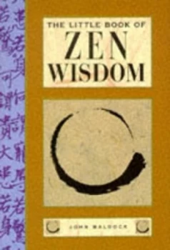 Image of The Little Book of Zen Wisdom by John Baldock Book