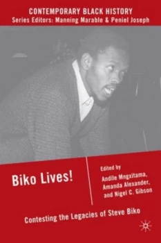 Image of Biko Lives by A. Mngxitama Paperback