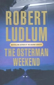 Image of The Osterman Weekend by Robert Ludlum Book